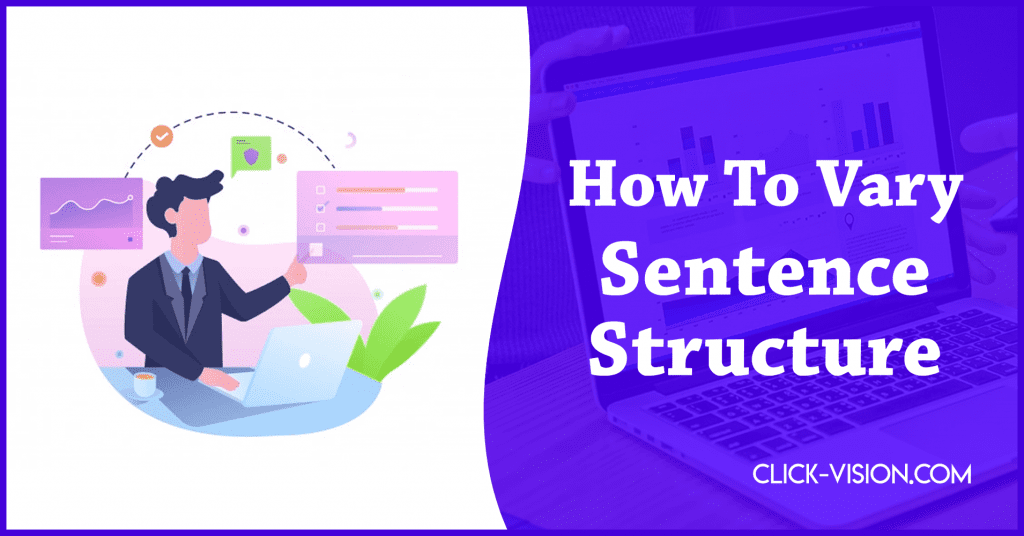 How To Vary Sentence Structure