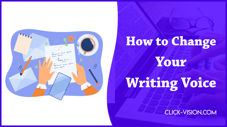 How to Change Your Writing Voice