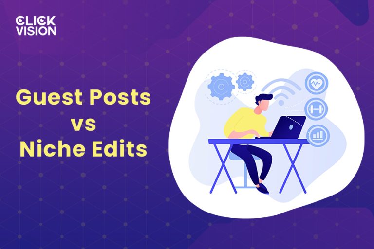 Guest Posts vs Niche Edits