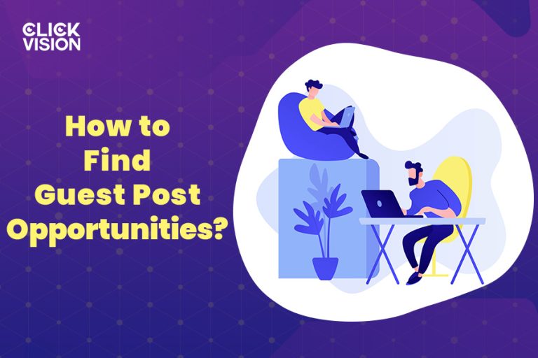 How to Find Guest Post Opportunities