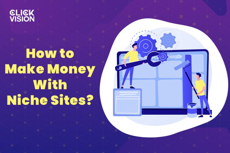 How to Make Money with Niche Sites