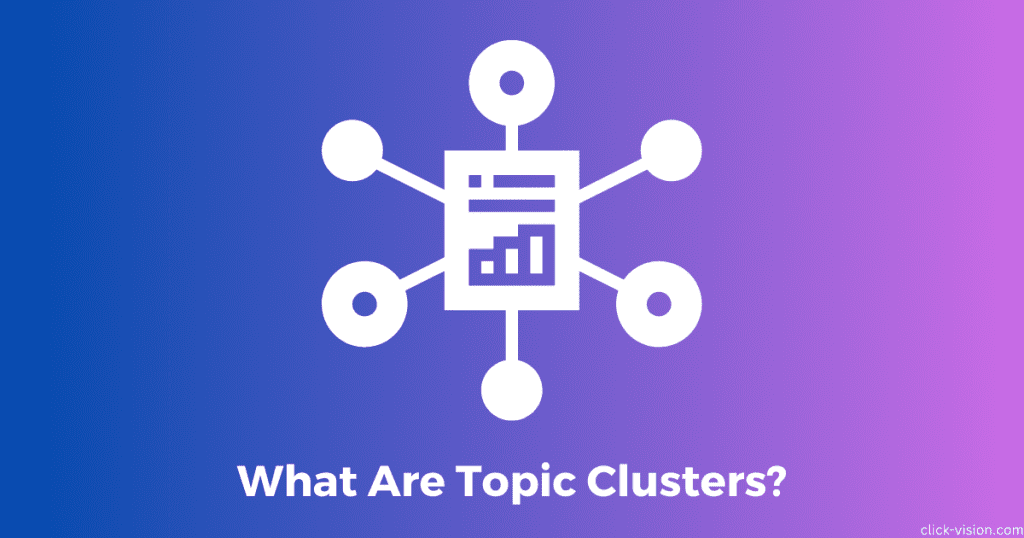 Topic Clusters